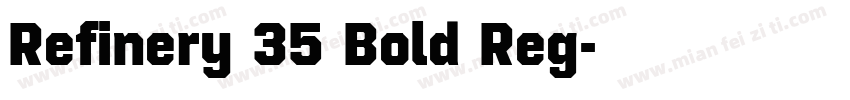 Refinery 35 Bold Reg字体转换